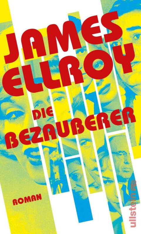 Die Bezauberer von James Ellroy