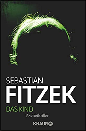 Das Kind von Sebastian Fitzek