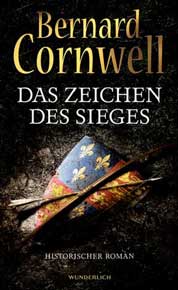 Rezension: Das Zeichen des Sieges von Bernard Cornwell » Bücherserien.de