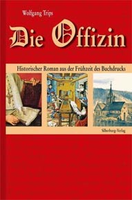 Rezension: Die Offizin von Wolfgang Trips