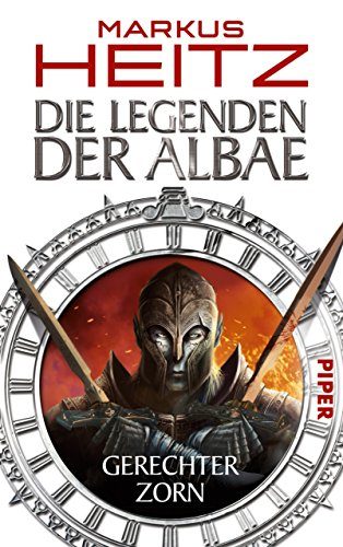 Rezension: Die Legenden der Albae: Gerechter Zorn von Markus Heitz