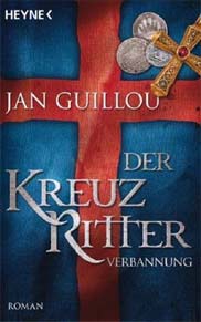 Rezension: Der Kreuzritter – Verbannung von Jan Guillou