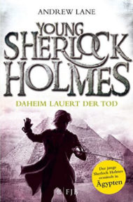 Young Sherlock Holmes von Andrew Lane