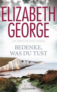 Rezension: Bedenke, was du tust von Elizabeth George