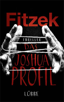 Rezension: Das Joshua-Profil von Sebastian Fitzek