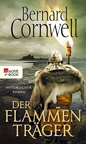 Rezension: Der Flammenträger von Bernard Cornwell