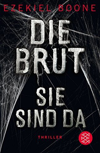 Die Brut von Ezekiel Boone in der richtigen Reihenfolge