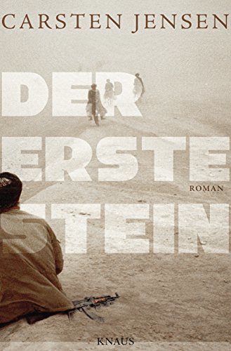 Rezension: Der erste Stein von Carsten Jensen