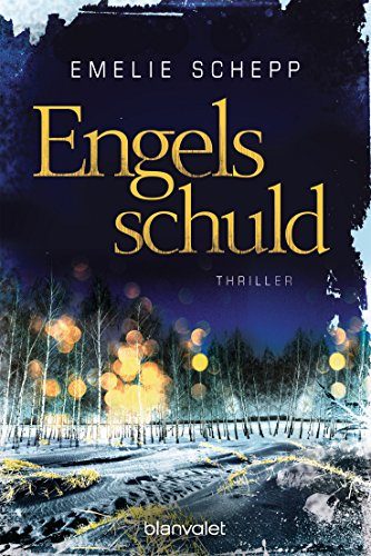 Rezension: Engelsschuld von Emelie Schepp – Jana Berzelius #3