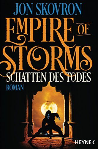 Rezension: Empire of Storms – Schatten des Todes von Jon Skovron