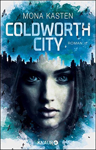 Rezension: Coldworth City von Mona Kasten