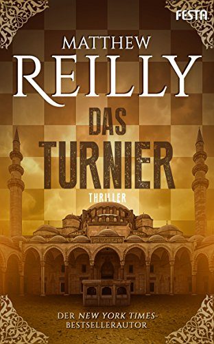 Rezension: Das Turnier von Matthew Reilly