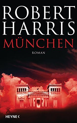 Rezension: München von Robert Harris