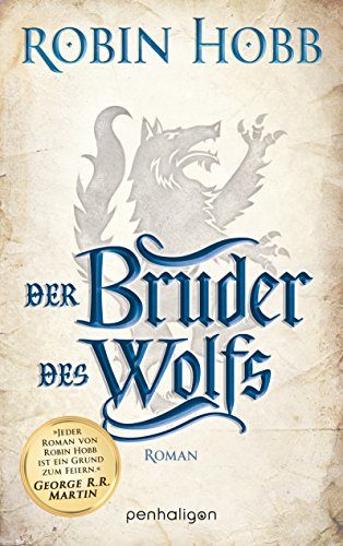 Rezension: Der Bruder des Wolfs von Robin Hobb – Weitseher #2