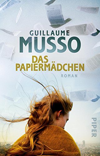 Rezension: Das Papiermädchen von Guillaume Musso