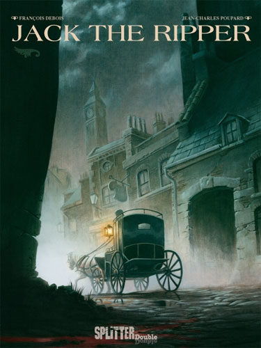 Rezension zum Comic „Jack the Ripper“ von François Debois