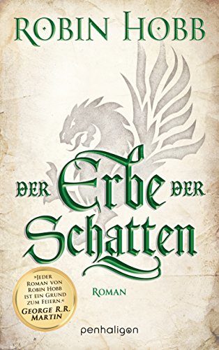 Rezension: Der Erbe der Schatten von Robin Hobb – Weitseher #3