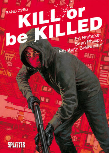 Rezension zum Comic Kill or be killed 2 von Ed Brubaker