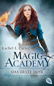 Magic Academy-Reihe von Rachel E. Carter