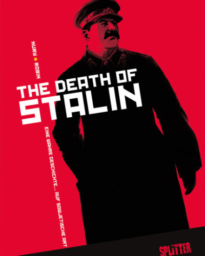 Rezension zum Comic „The Death of Stalin“ von Fabien Nury