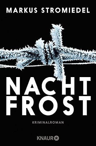 Rezension zu Nachtfrost von Markus Stromiedel