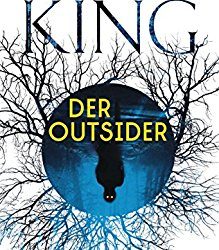 Rezension zu dem Roman „Der Outsider“ von Stephen King