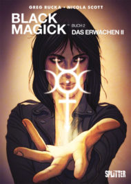 Black Magick - Das Erwachen 2" von Greg Rucka & Nicola Scott