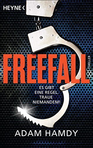 Rezension zu dem Roman „Freefall“ von Adam Hamdy