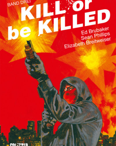 Rezension zum Comic „Kill or be killed 3“ von Ed Brubaker