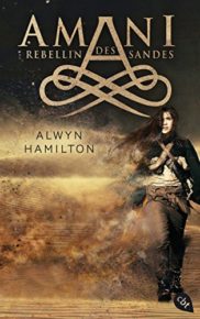 Amani-Reihe von Alwyn Hamilton