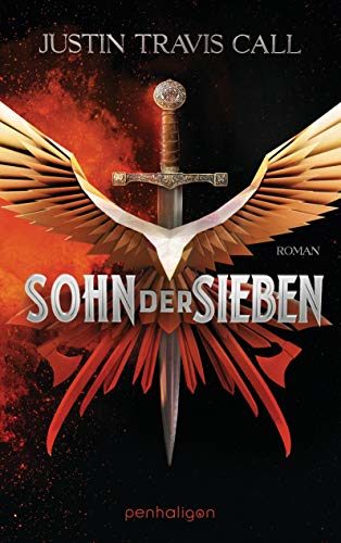 Rezension zu dem Roman „Sohn der Sieben“ von Justin Travis Call