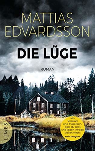 Rezension zu dem Roman „Die Lüge“ von Mattias Edvardsson