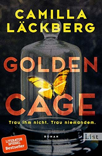 Rezension zu dem Thriller Golden Cage von Camilla Läckberg