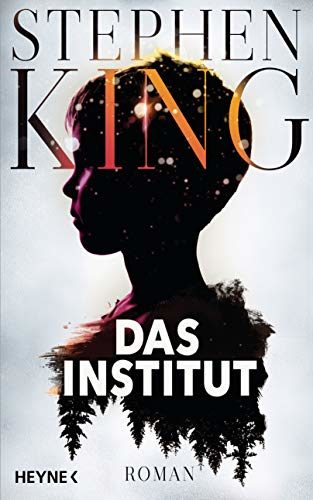 Rezension zu dem Roman „Das Institut“ von Stephen King