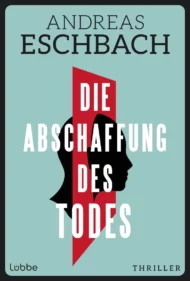 Bücher von Andreas Eschbach