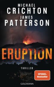 Eruption von Michael Crichton und James Patterson