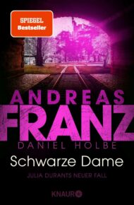 Schwarze Dame von Daniel Holbe und Andreas Franz