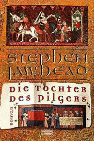 Die Keltischen Kreuzzüge von Stephen Lawhead
